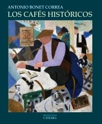 Los cafés históricos. 