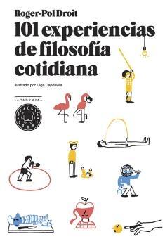 101 experiencias de filosofía cotidiana.