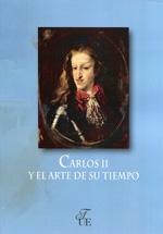 Carlos II y el arte de su tiempo. 