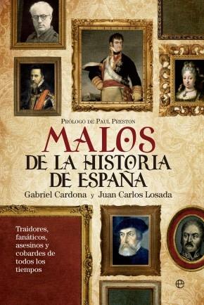 Malos de la historia de España. 