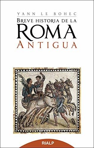 Breve historia de la Roma antigua. 