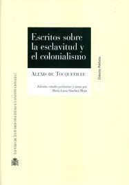 Escritos sobre la esclavitud y el colonialismo