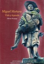 Miguel Mañara vida y leyenda.