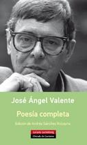 Poesía completa "(José Ángel Valente)".