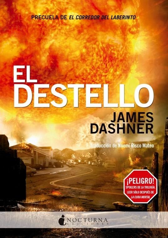 El corredor del laberinto - 4: El destello. 