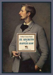 El secreto de Raffles Haw. 