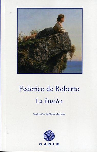 La ilusión. 