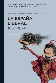 La España liberal - II: 1833-1874. 