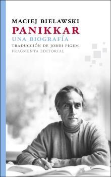 Panikkar. Una biografía.