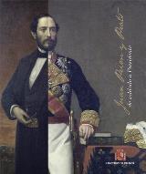 Juan Prim y Prats "De soldado a presidente"