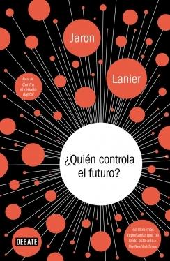 ¿Quién controla el futuro?.