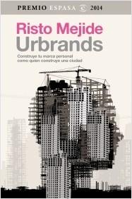 Urbrands. Construye tu marca personal.... 