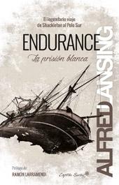 Endurance. La prisión blanca.