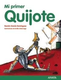 Mi primer Quijote. 