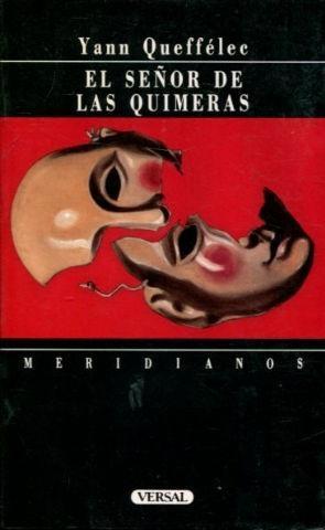 El señor de las quimeras