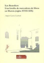 Los Benedicto: una familia de mercaderes de libros en Murcia