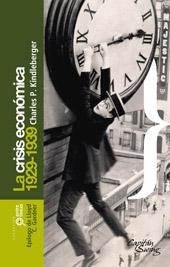 La crísis económica, 1929-1939.
