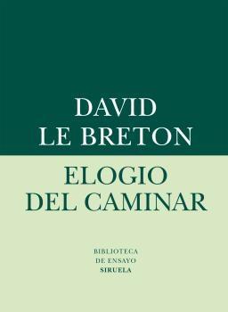 Elogio del caminar.