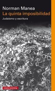 La quinta imposibilidad "Judaísmo y escritura". 