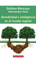 Sensibilidad e inteligencia en el mundo vegetal. 