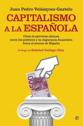 Capitalismo a la española. 