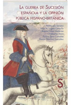 La guerra de Sucesión española y la opinión pública hispano-británica. 