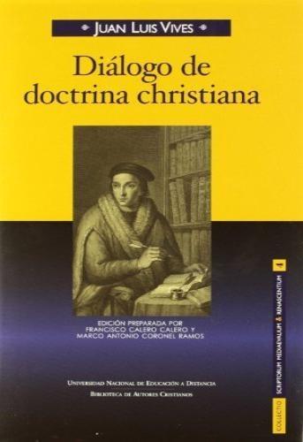 Diálogo de doctrina christiana. 