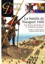 Guerreros y batallas, 92: La batalla de Nieuport 1600