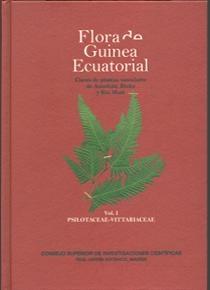 Flora de Guinea Ecuatorial. Vol. I Psilotaceae-Vittariaceae