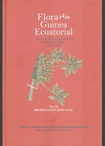 Flora de Guinea Ecuatorial. Vol. XI: Bromelianae-Juncanae.
