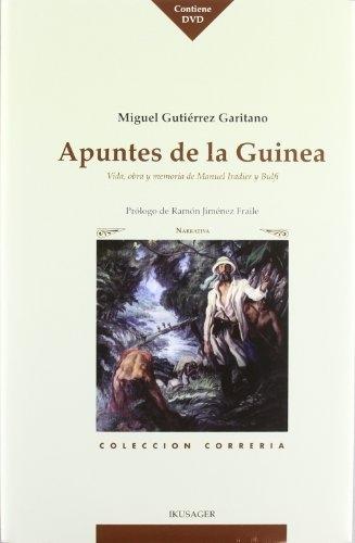 Apuntes de la Guinea (+DVD).