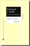 Libertad y unión / La teoría de la Confederación. 