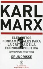 Fundamentos fundamentales para la crítica de la economía política (3 Vols.)