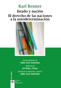 Estado y nación. El derecho de las naciones a la autodeterminación. 