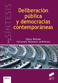 Deliberación pública y democracias contemporáneas. 