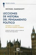 Lecciones de historia del pensamiento político - Vol. II: El carácter del Estado europeo moderno. 
