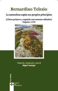 La naturaleza según sus propios principios "(Libros primero y segundo nuevamente editados)"