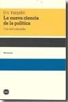 La nueva ciencia de la política "Una introducción"