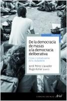 De la democracia de masas a la democracia deliberativa. 