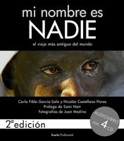 Mi nombre es Nadie : El viaje más antiguo del mundo