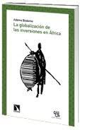 La globalización de las inversiones en África. 