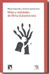 Mitos y realidades de África Subsahariana.