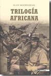 Trilogía africana.