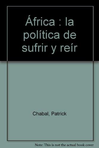 África: la política de sufrir y reír