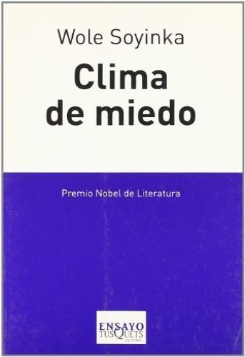 Clima de miedo.