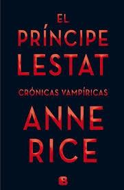 El príncipe Lestat "(Crónicas vampíricas - 11)". 