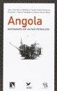 Angola. Radiografía de un país petrolero. 