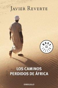 Los caminos perdidos de África "(Trilogía de África - 3)".