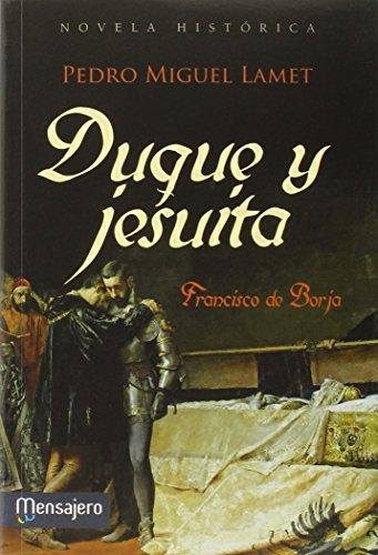 Duque y jesuita "Francisco de Borja"