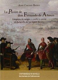 La Pasión de don Fernando de Añasco. 